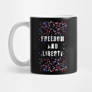 Freedom and LIberty Mug